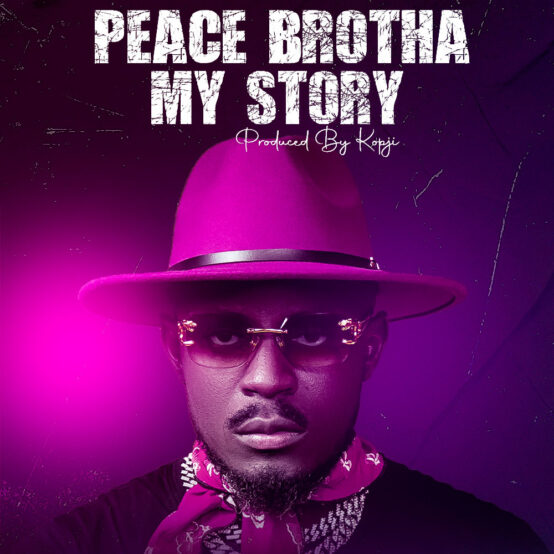 Peace Brotha Releases New Single "My Story": A Journey of Hope and Faith